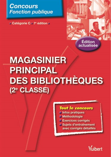 Magasinier principal des bibliothèques : (2e classe)