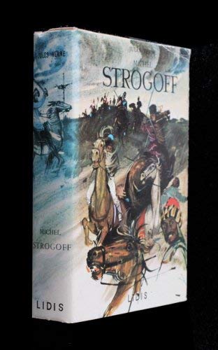 Michel Strogoff [Board book] [Jan 01, 1972] Verne Jules and Grimaud Maurice