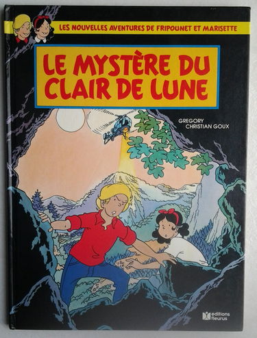 Les nouvelles aventures de Fripounet et Marisette, tome 3 : Le mystère du clair de lune