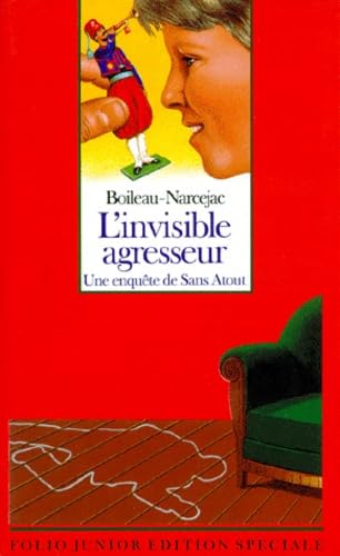 L'invisible agresseur