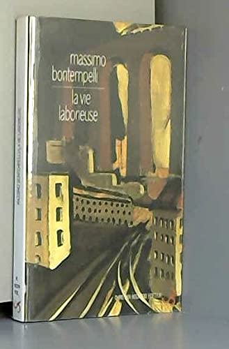 La vie laborieuse