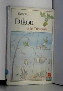 Dikou et le Tristounet