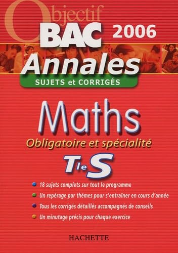 Maths Obligatoire et Spécialité Tle S: Sujets et Corrigés