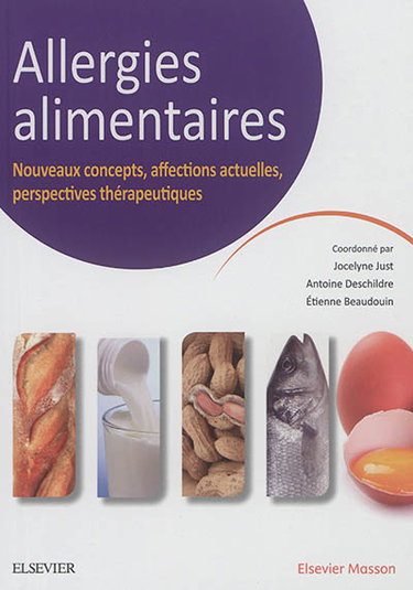 Couverture de Allergies alimentaires : nouveaux concepts, affections actuelles, perspectives thérapeutiques