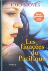 Couverture de Les Fiancées Du Pacifique par Jojo Moyes