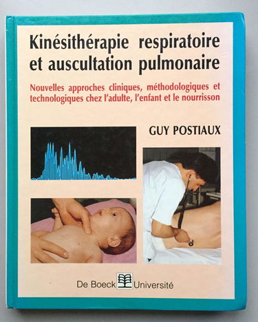 KINESITHERAPIE RESPIRATOIRE AUSCULTATION PULMONAIRE