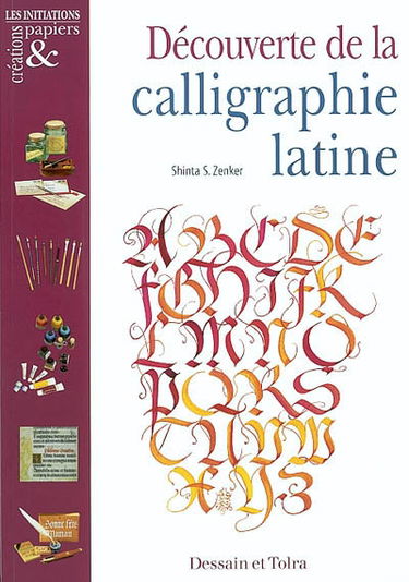 Découverte de la calligraphie latine