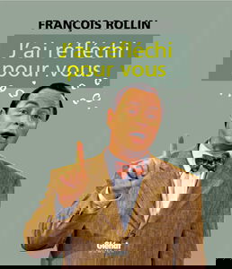 J'ai réfléchi pour vous