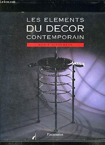 Les Eléments du décor contemporain