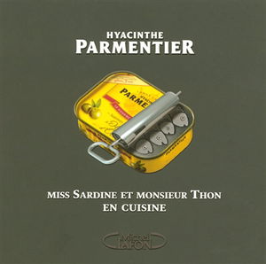 Miss Sardine et monsieur Thon en cuisine