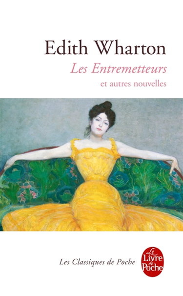 Couverture de Les entremetteurs : et autres nouvelles