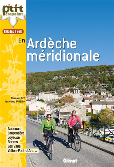 Couverture de Balades à vélo en Ardèche méridionale