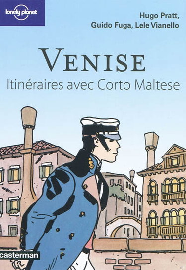 Couverture de Venise : itinéraires avec Corto Maltese