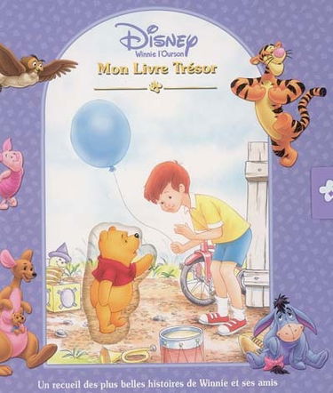 Winnie l'ourson : mon livre trésor