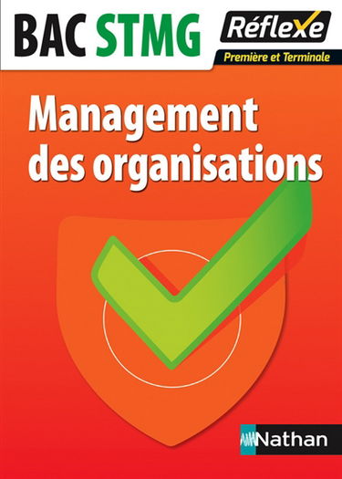 Management des organisations : bac STMG première et terminale
