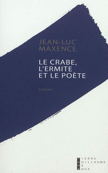 Le crabe, l'ermite et le poète