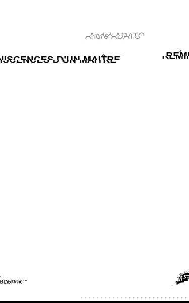 Réminiscences d'un maître