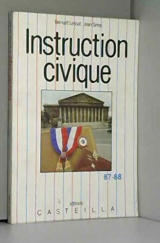 Abrégés 87-88 : législation du travail, sécurité sociale, instruction civique, prévention des accidents et hygiène