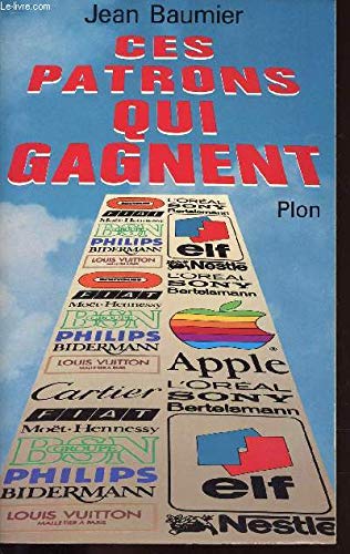 Ces patrons qui gagnent