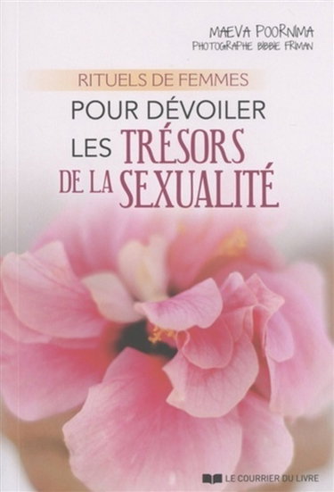 Couverture de Rituels de femmes pour dévoiler les trésors de la sexualité