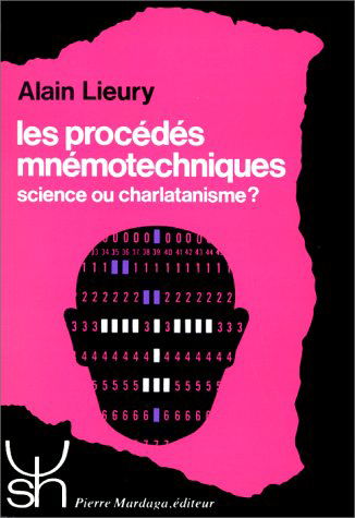 Les Procédés mnémotechniques, science ou charlatanisme ?