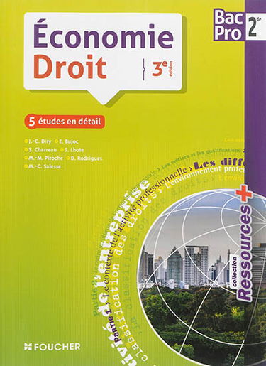 Economie droit, 2de bac pro : livre de l'élève