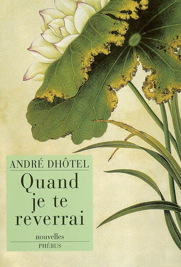 Quand je te reverrai