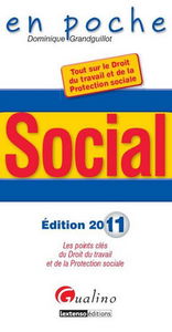 Social : les points clés du droit du travail et de la protection sociale