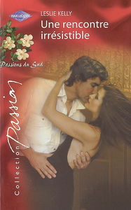 Une rencontre irrésistible