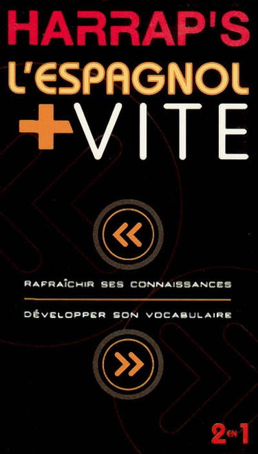 L'espagnol plus vite