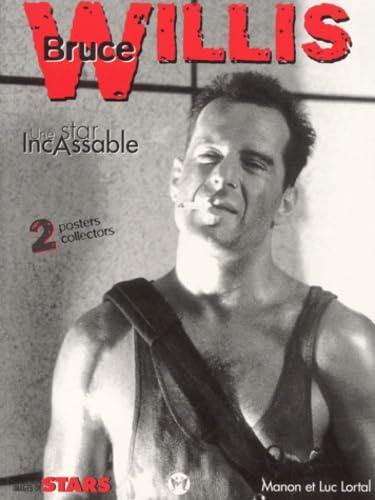 Couverture de Bruce Willis, une star incassable