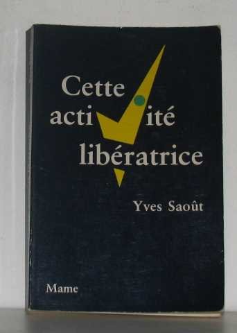Cette activité liberatrice m1702201