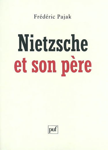 Nietzsche et son père