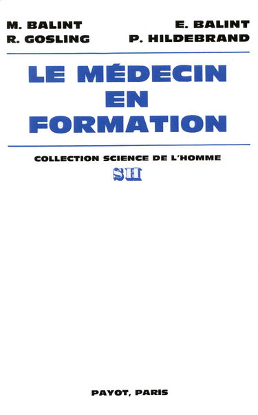 Le Médecin en formation