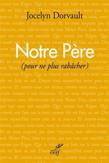 Notre Père : pour ne plus rabâcher