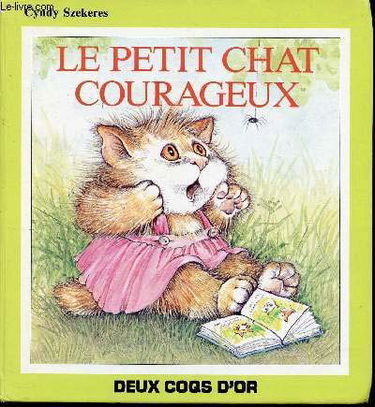 Le petit chat courageux