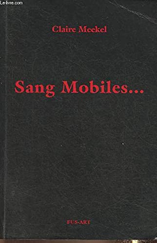 Sang mobiles