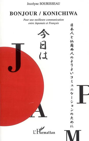 Bonjour-konichiwa : pour une meilleure communication entre Japonais et Français