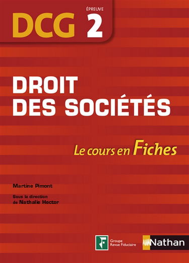 Droit des sociétés, DCG épreuve 2 : le cours en fiches