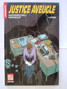 Justice aveugle. Vol. 2. Le Paria