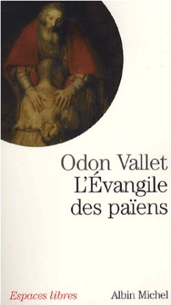 L'Evangile des païens : une lecture laïque de l'Evangile de Luc
