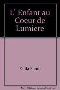 L'enfant au coeur de lumière