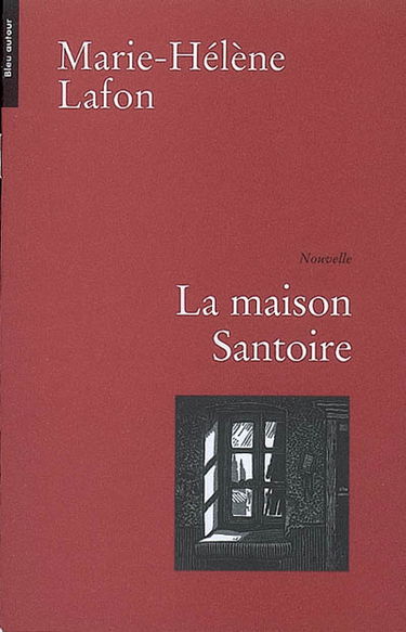 La maison Santoire
