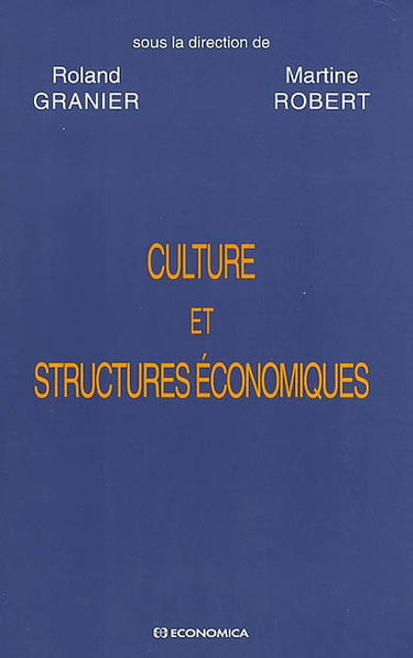 Culture et structures économiques : vers une économie de la diversité ?