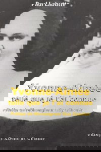Yvonne-Aimée telle que je l'ai connue