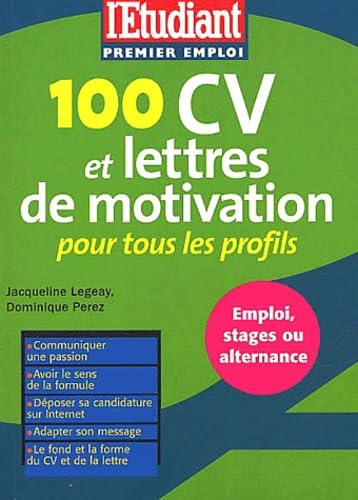 100 CV, lettres de motivations et profils