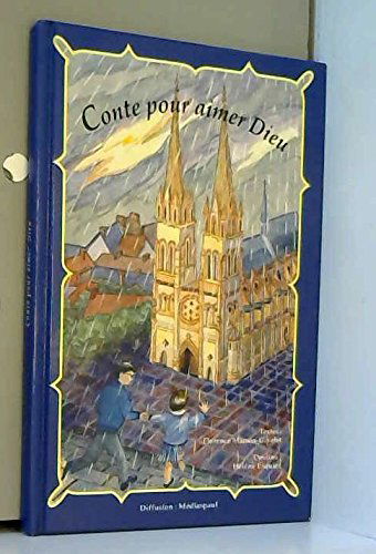 Conte pour aimer Dieu