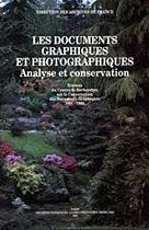 Couverture de Les Documents graphiques et photographiques : analyse et conservation, travaux du Centre de recherches sur la conservation des documents graphiques, 1991-1993