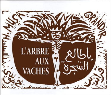 L'Arbre aux vaches (arabe-français)