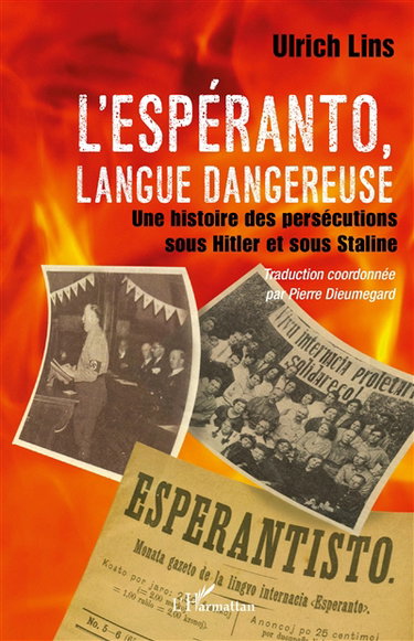 Couverture de L'espéranto, langue dangereuse : une histoire des persécutions sous Hitler et sous Staline